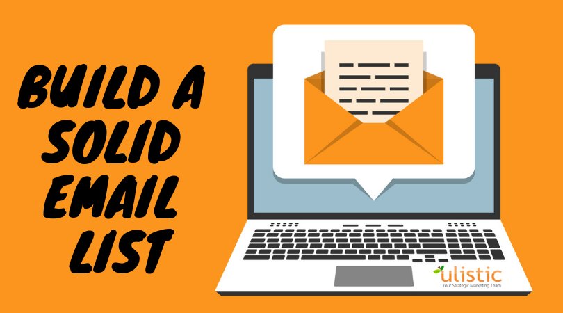 Build A Solid EMail List