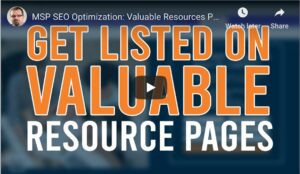 MSP SEO Strategy Using Resource Pages