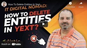 How To Delete Entities In Yext