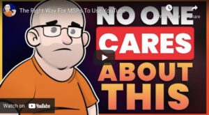 How to Leverage YouTube Videos in Your MSP Marketing Efforts